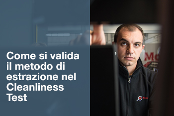 FOCUS: COME SI VALIDA IL METODO DI ESTRAZIONE DEL CLEANLINESS TEST?