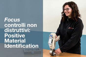 FOCUS CONTROLLI NON DISTRUTTIVI: POSITIVE MATERIAL IDENTIFICATION, IL PMI