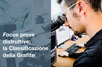 FOCUS PROVE DISTRUTTIVE: LA CLASSIFICAZIONE DELLA GRAFITE